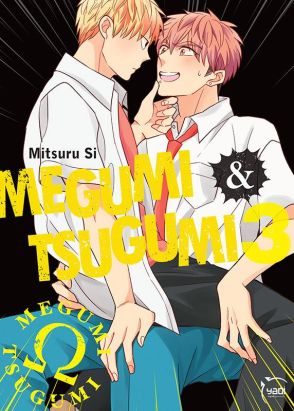Megumi & Tsugumi tome 3