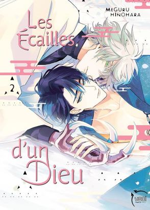 Les écailles d'un dieu tome 2