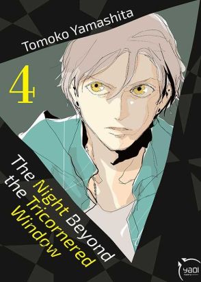 The night beyond the tricornered window tome 4