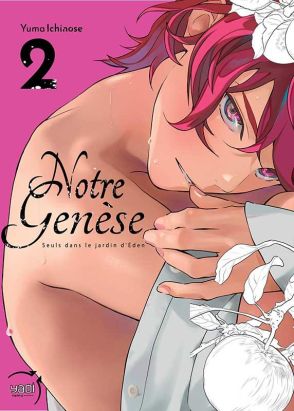 Notre genèse - seuls dans le jardin d'Eden tome 2