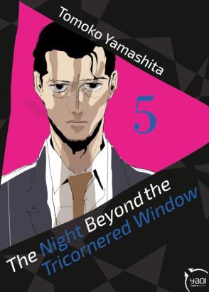 The night beyond the tricornered window tome 5