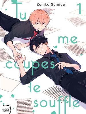 Tu me coupes le souffle tome 1