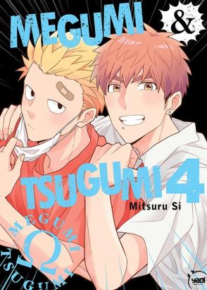Megumi & Tsugumi tome 4