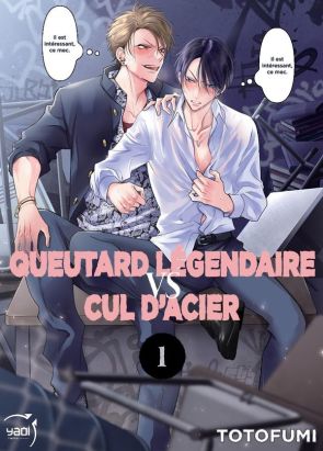 Queutard légendaire VS Cul d'acier tome 1 Queutard légendaire VS Cul d'acier tome 1