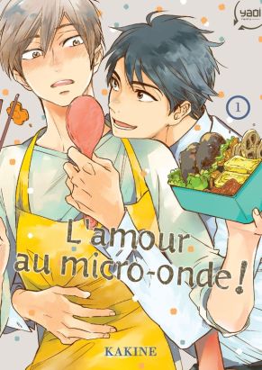 L'amour au micro-onde tome 1