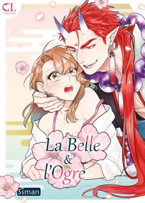 La belle et l'ogre tome 1