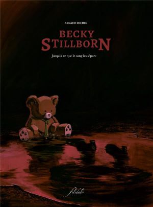 Becky Stillborn tome 2
