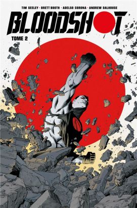 Bloodshot tome 2