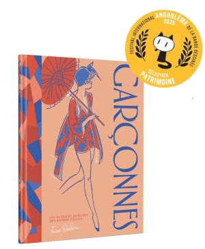 Garçonnes - Les autrices oubliées des années folles