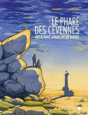 Le phare des Cevennes qui n'avait jamais vu de navire Le phare des Cevennes qui n'avait jamais vu de navire