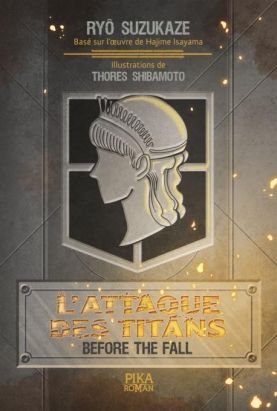 L'attaque des titans - before the fall - roman
