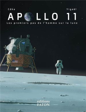 Apollo 11 - Les premiers pas de l'homme sur la lune