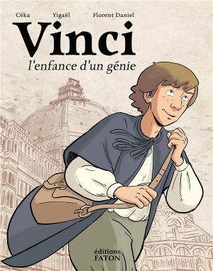 Vinci, l'enfance d'un génie