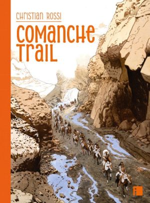 Comanche Trail (tirage de tête)