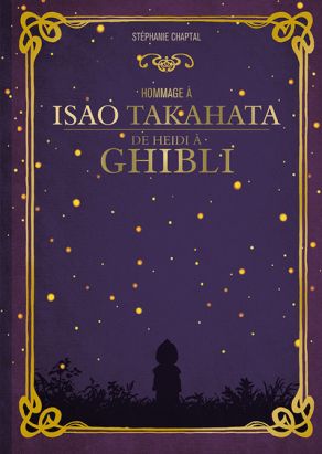 Hommage à Isao Takahata - De Heidi à Ghibli