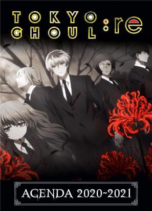 Tokyo ghoul : RE - agenda 2020-2021