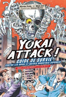 Yokai Attack - Le guide de survie des monstres japonais