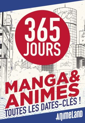 Ephéméride 2024 - 365 jours japanime & manga