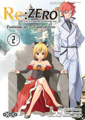Re : Zero - Troisème arc : truth of zero tome 2
