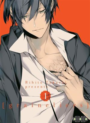 Graineliers tome 1
