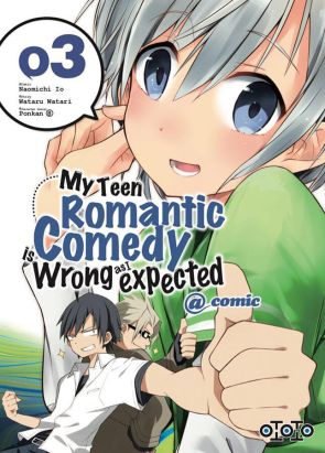 My teen romantic comedy tome 3