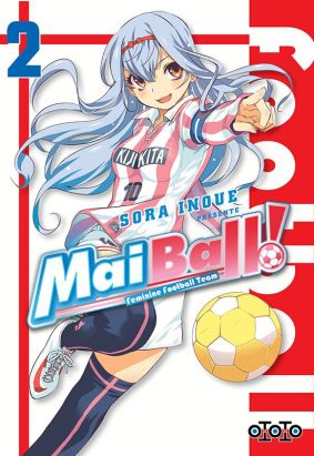 Mai ball ! tome 2