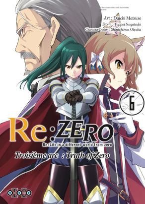 Re : Zero - Troisème arc : truth of zero tome 6