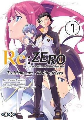 Re : Zero - Troisème arc : truth of zero tome 7