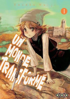 Un monde transformé tome 1