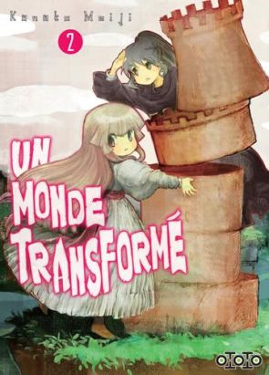 Un monde transformé tome 2