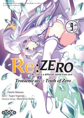 Re : Zero - Troisème arc : truth of zero tome 9