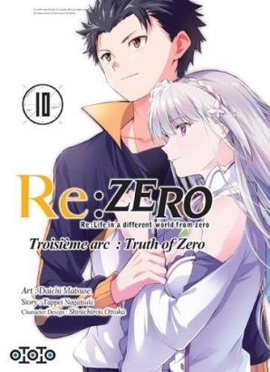 Re : Zero - Troisème arc : truth of zero tome 10