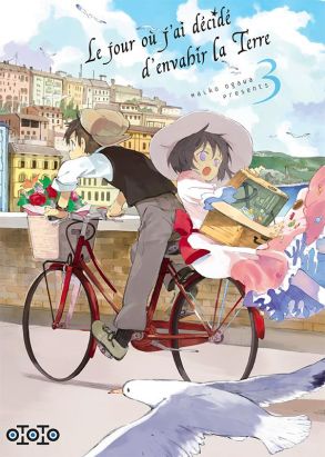 Le jour où j'ai décidé d'envahir la Terre tome 3