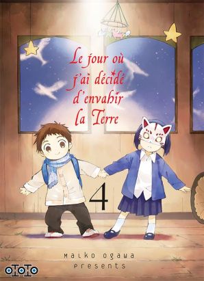 Le jour où j'ai décidé d'envahir la Terre tome 4