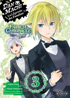 Danmachi famila chronicle - épisode Ryu tome 3