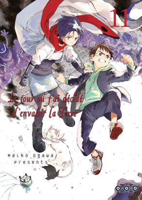 Le jour où j'ai décidé d'envahir la Terre tome 11
