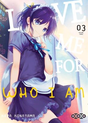 Love me for who I am tome 3
