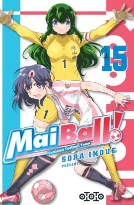 Mai ball ! tome 15