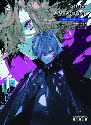 Bungô stray dogs - Dazai et Chuuya tome 2