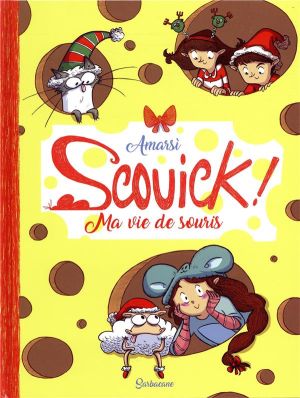 Scouick ! Ma vie de souris