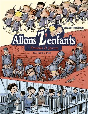 Allons z'enfants tome 1