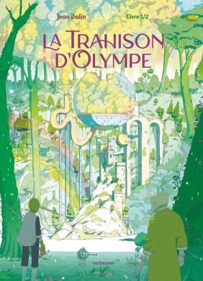 La trahison d'Olympe tome 1