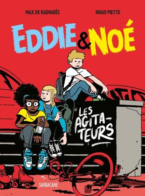 Eddie & Noé tome 2