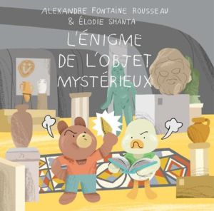 l'énigme de l'objet mystérieux