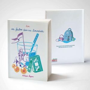 Un feutre dans ma limonade tome 2