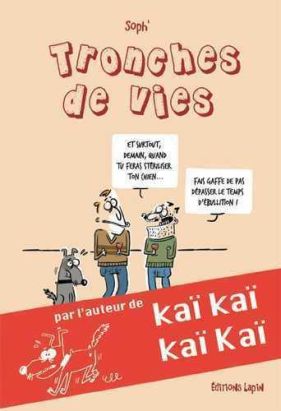 Tronches de vie