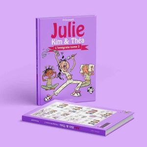 Julie, Kim et Théa - intégrale tome 2