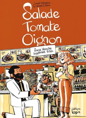 Salade tomate oignon - sauce blanche supplément frites