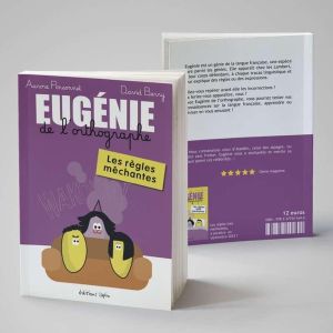 Eugénie de l'orthographe tome 1