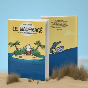 Le naufragé ou la vie sans batterie